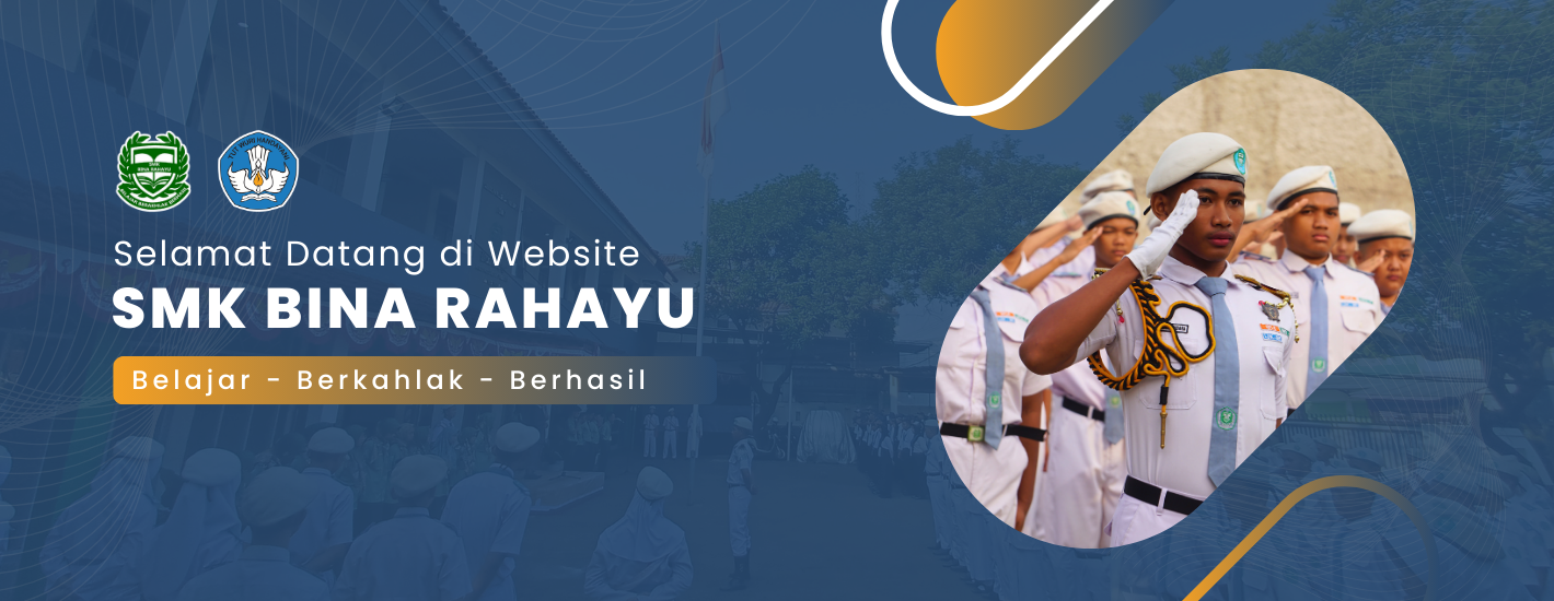 Selamat Datang di Website SMK Bina Rahayu